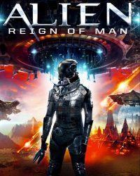 Alien Reign of Man