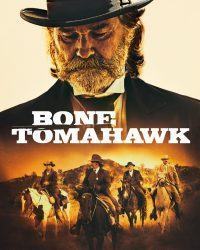 Bone Tomahawk