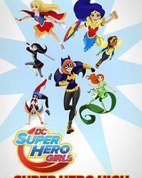 DC Super Hero Girls: Super Hero High