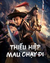 Thiếu Hiệp Mau Chạy Đi