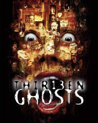 Thir13en Ghosts