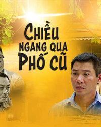 Chiều Ngang Qua Phố Cũ